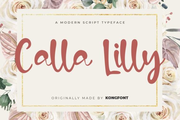 Calla Lilly: A Playful Script Font for Creative Branding