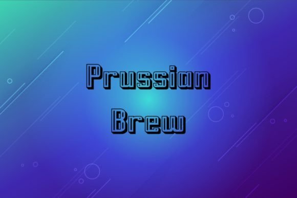 Prussian Brew: A Modern Typeface for Editorial Projects
