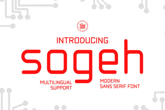 Sogeh: A Modern Sans Serif Font for Branding Projects
