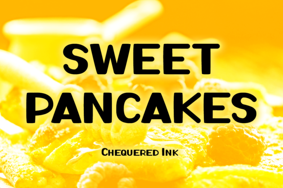 Sweet Pancakes Font for Editorial Design